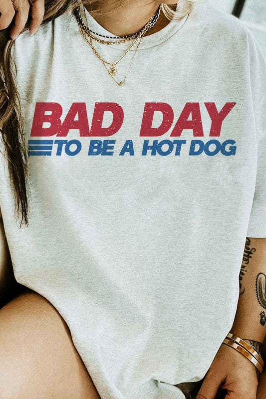 BAD DAY TO BE A HOT DOG GRAPHIC TEE